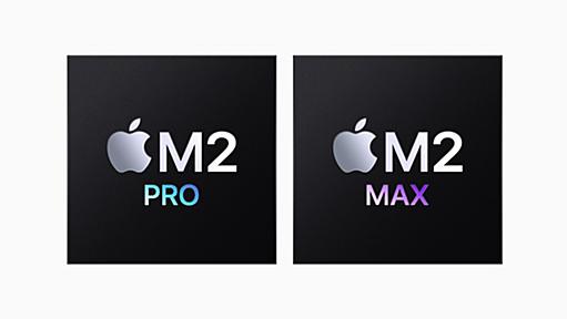 Apple、次のレベルのワークフローを可能にする次世代チップのM2 ProとM2 Maxを発表