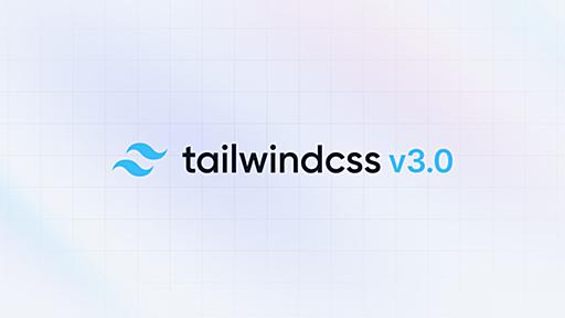 Tailwind CSS v3.0 - Tailwind CSS