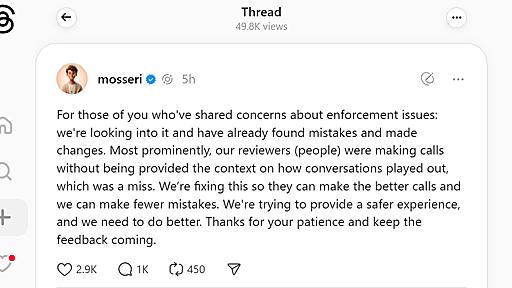 Threadsの“モデレーションの失敗”は人為的なもの──モッセリ氏