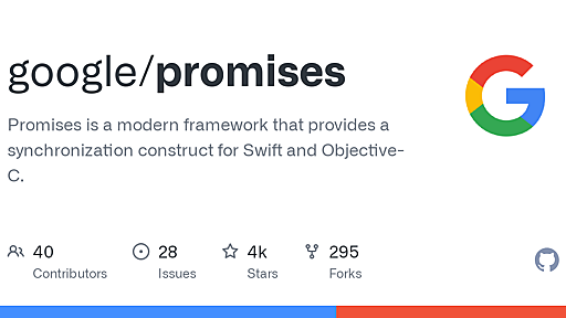 GitHub - google/promises: Promises is a modern framework that provides a synchronization construct for Swift and Objective-C.