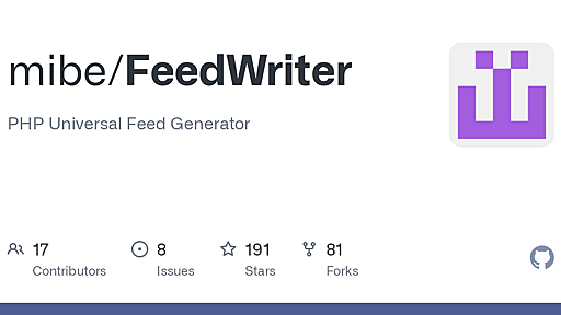 GitHub - mibe/FeedWriter: PHP Universal Feed Generator