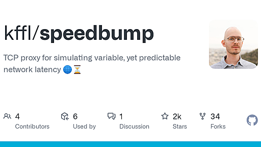 GitHub - kffl/speedbump: TCP proxy for simulating variable, yet predictable network latency :globe_with_meridians::hourglass_flowing_sand: