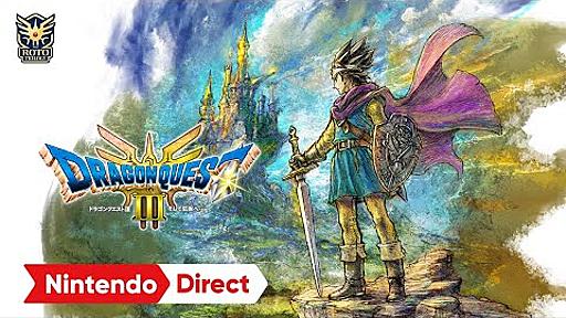 ドラゴンクエストIII　そして伝説へ… [Nintendo Direct 2024.6.18]