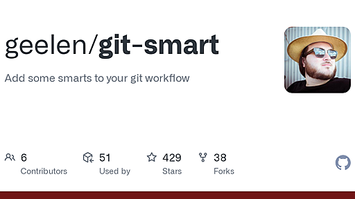 GitHub - geelen/git-smart: Add some smarts to your git workflow