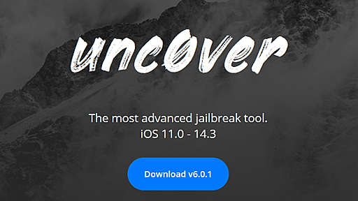 脱獄ツールの「Unc0ver」がiOS 14.3に対応、iPhone 12など最新端末もジェイルブレイク可能