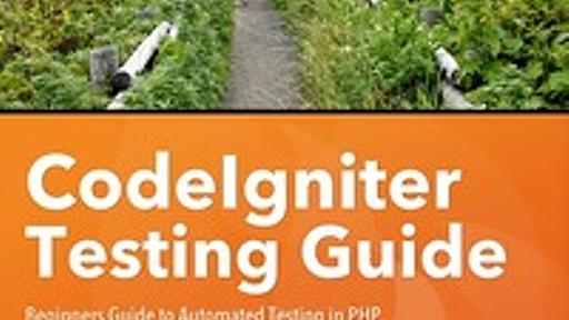 CodeIgniter Testing Guide