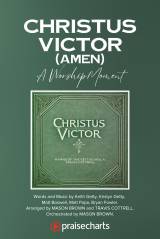 Christus Victor (Amen) (A Worship Moment) (Choral/SATB)