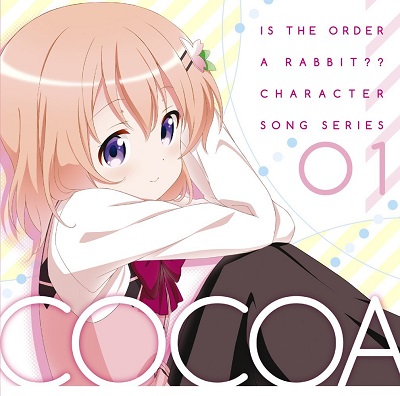 Gochuumon wa Usagi Desuka?? Character Song Series 01 Cocoa