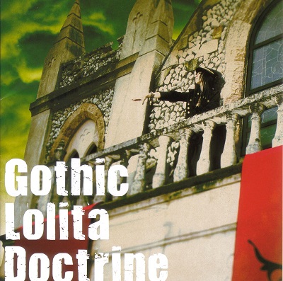 Gothic Lolita Doctrine