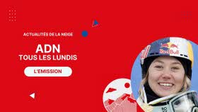 ADN #11 : les enjeux de la fin de saison et Tess Ledeux, tête couronnée