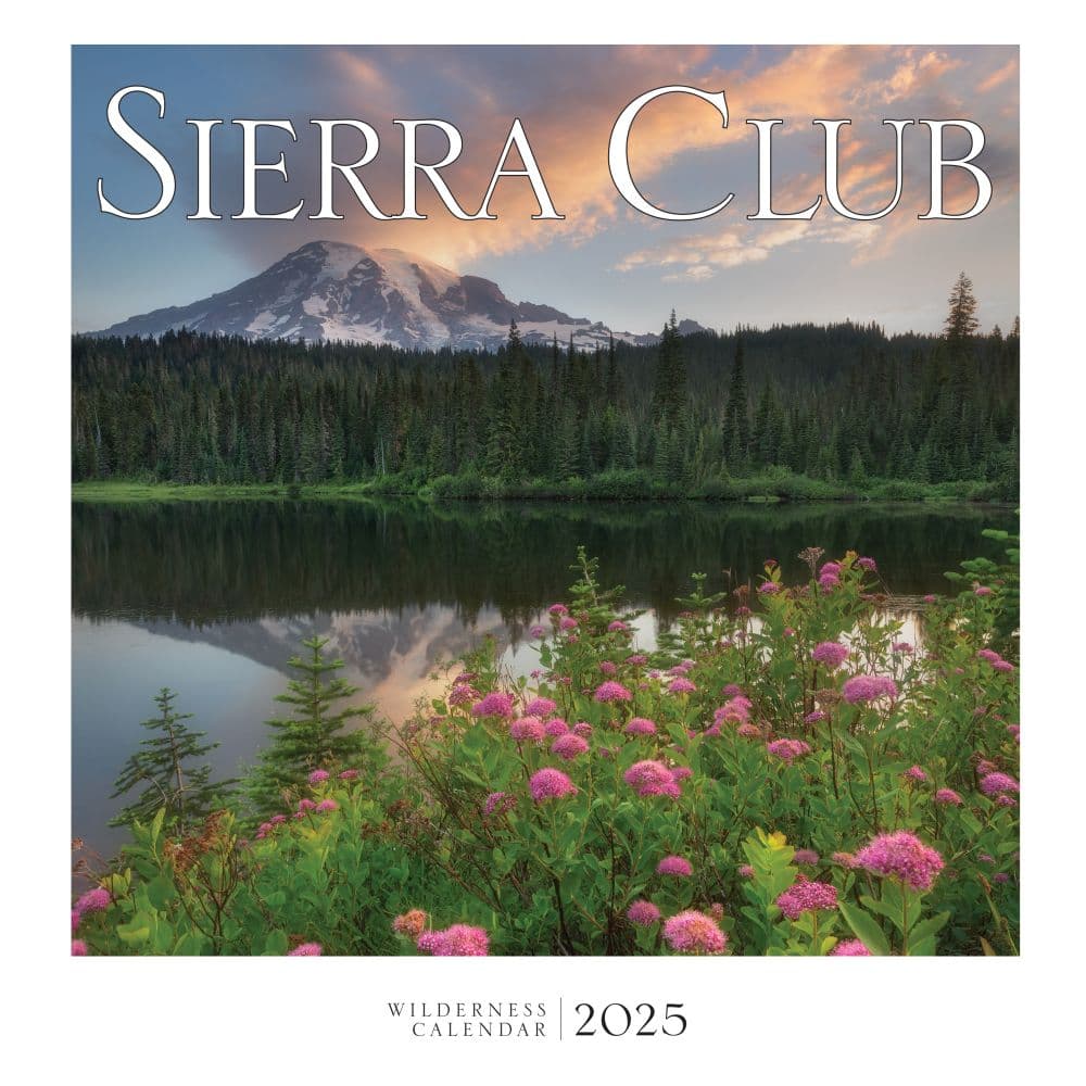 Sierra Club Wilderness 2025 Wall Calendar