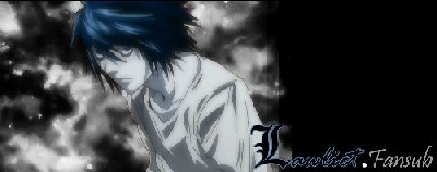 Lawliet Fansub