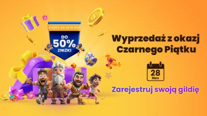 Zarejestruj swoją gildię – odblokuj w ten Czarny Piątek do 50% zniżki w sklepie BlueStacks!