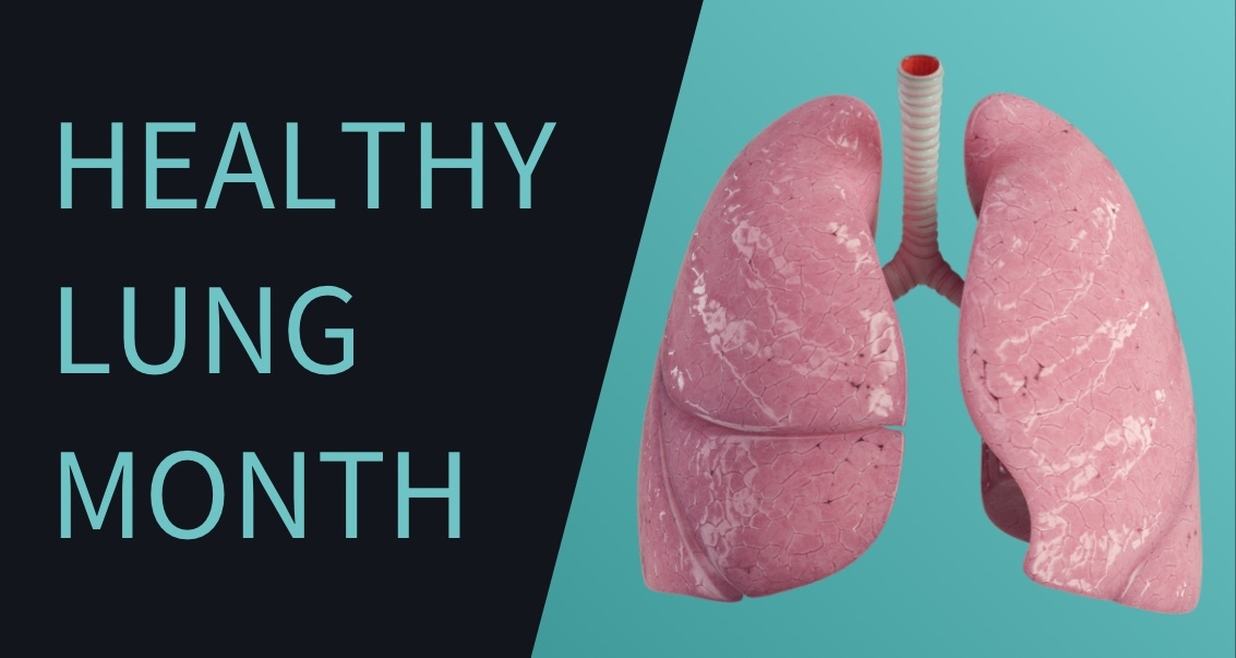 Lung Health Awareness Month