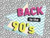 "Back to the 90's" with a dotted and herringbone background pattern. (1990s, retro style, decades, nostalgia) SEE CONTENT NOTES.