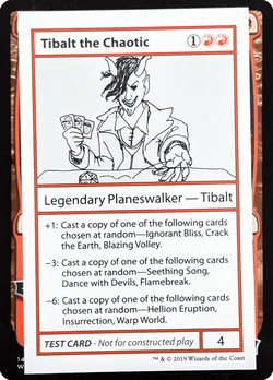 Tibalt the Chaotic Playtest