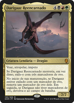 Darigaaz reencarnado