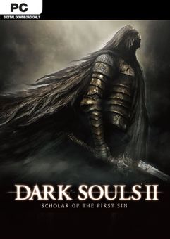 Dark Souls II 2: Scholar of the First Sin PC