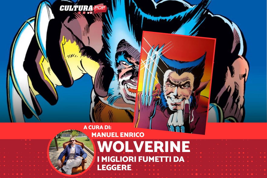 Wolverine: i migliori fumetti del mutante canadese