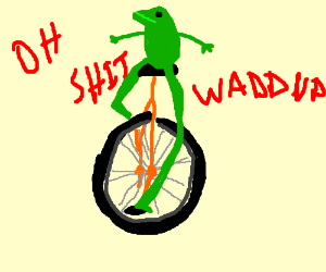 Here come dat boi