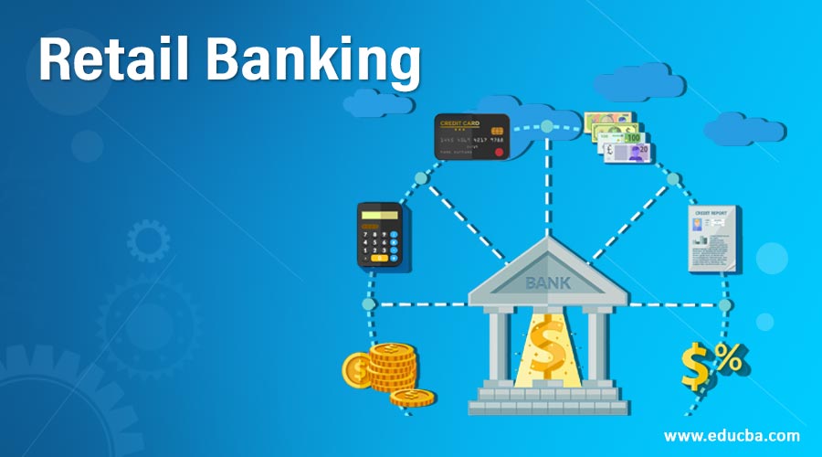 Retail Banking