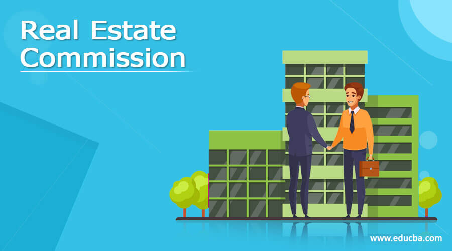 Real Estate Commission