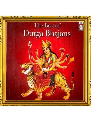 The Best of Durga Bhajans (Audio CD)