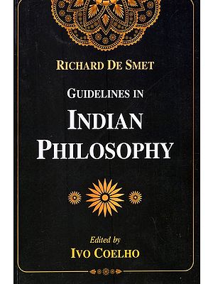 Guidelines in Indian Philosophy