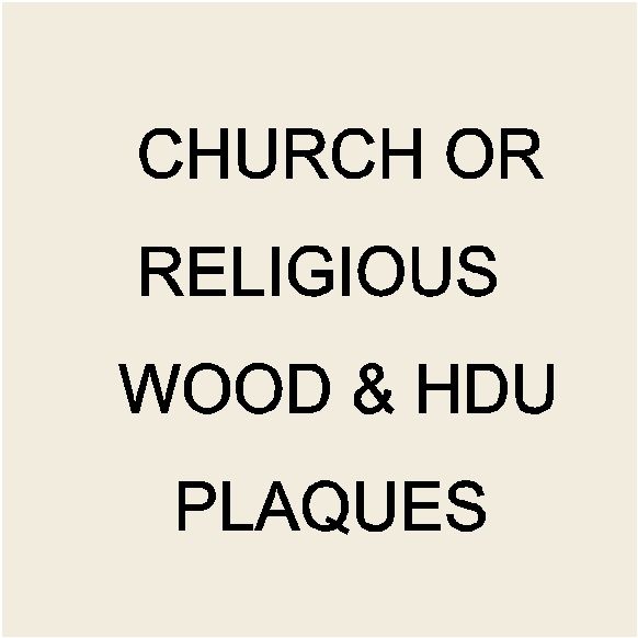 2. Religious-themed 2.5-D, 3-D and Engraved Carved Wood and High-Density-Urethane  Wall Plaques