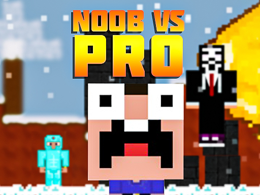 Noob vs Pro 1