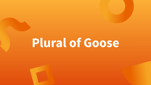 Plural of goose