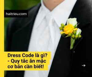 dress code la gi quy tac can biet