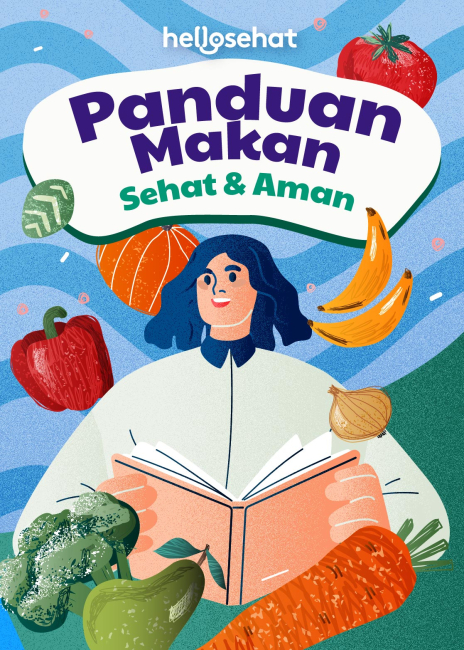 Panduan Makan Sehat dan Aman