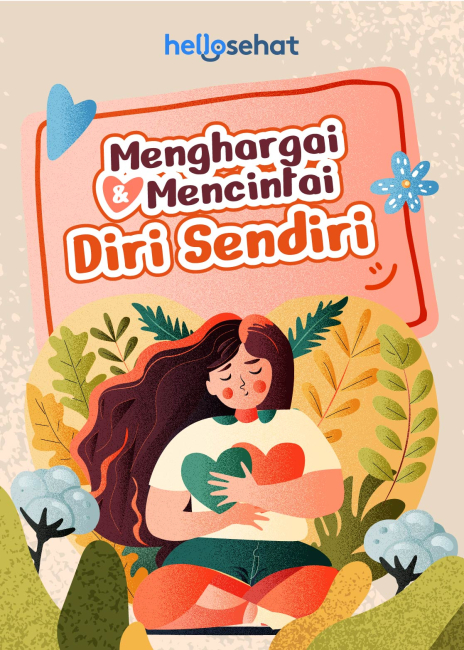 Menghargai dan Mencintai Diri Sendiri