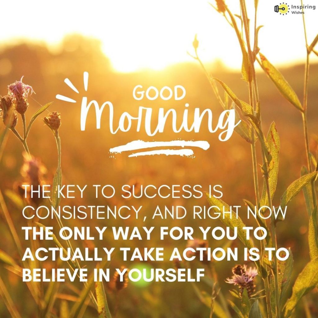 Inspirational Saturday Morning Quotes | Encouraging Morning ...