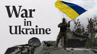 The war in Ukraine | Behind The Headlines