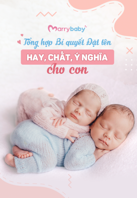 Bí quyết đặt tên hay - chất - ý nghĩa cho bé yêu