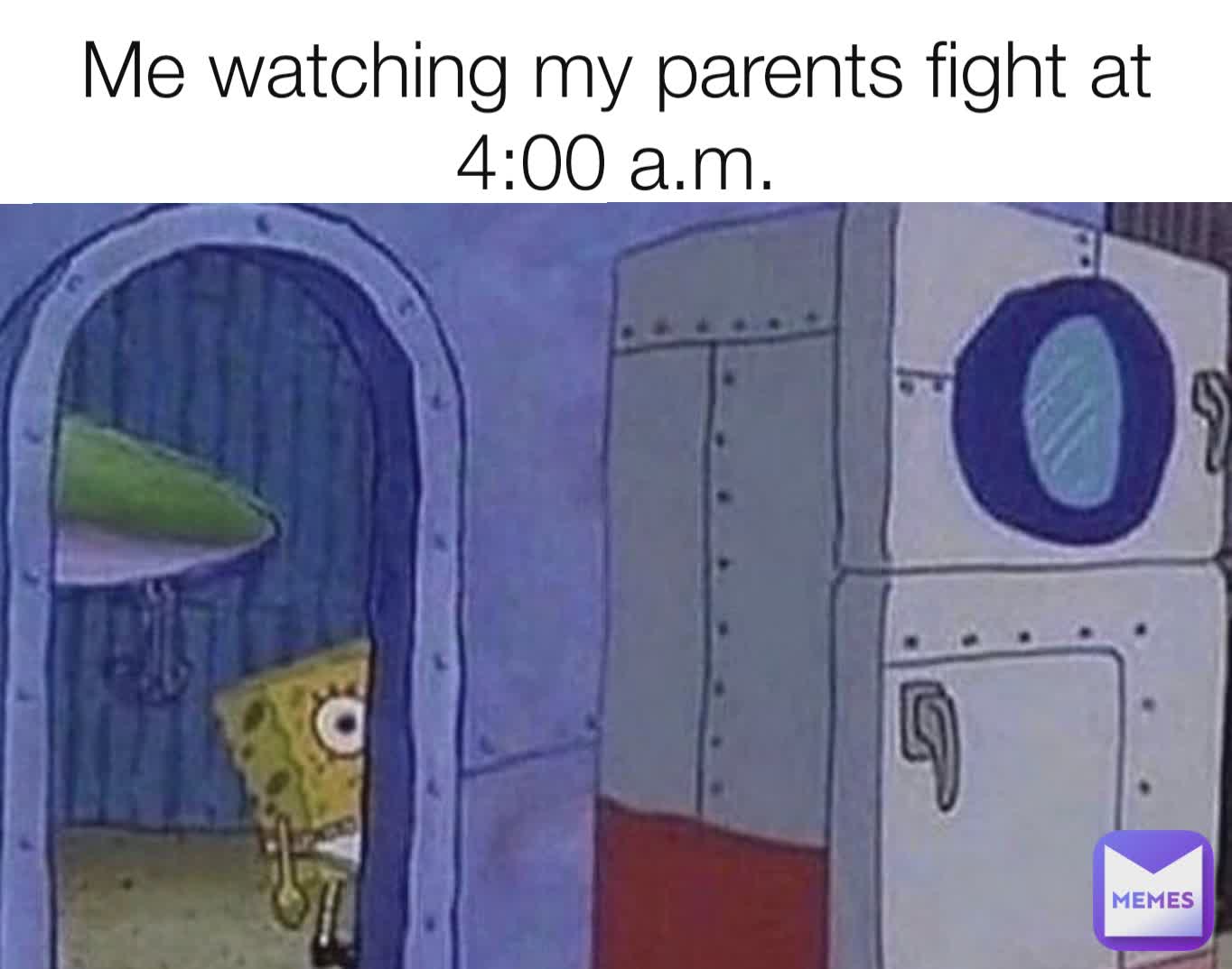 Me watching my parents fight at 4:00 a.m. | @carllll | Memes