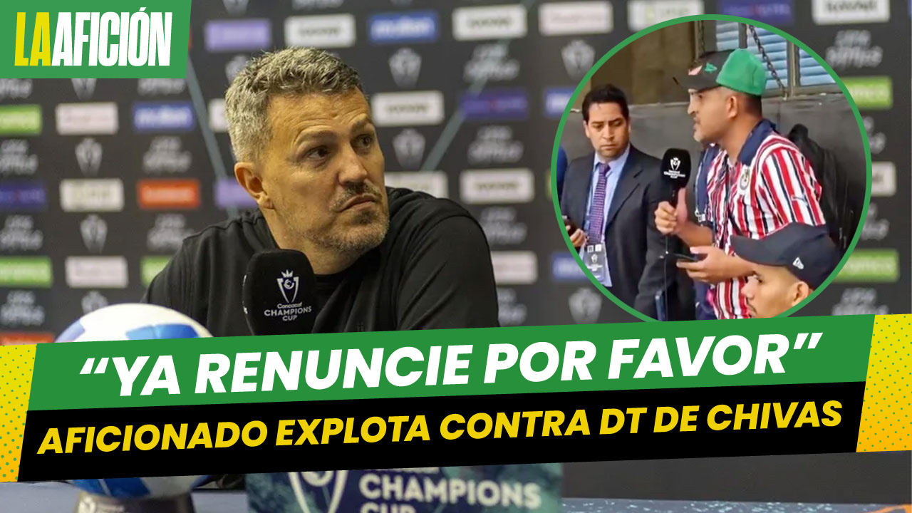 Aficionado de Chivas exige renuncia de técnico y jugadores en su cara