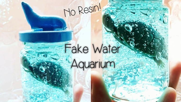 How To Make Fake Water - Artificial Aquarium DIY Craft Tutorial | Easy Kids Crafts Ideas Hacks