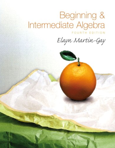 Beginning and Intermediate Algebra