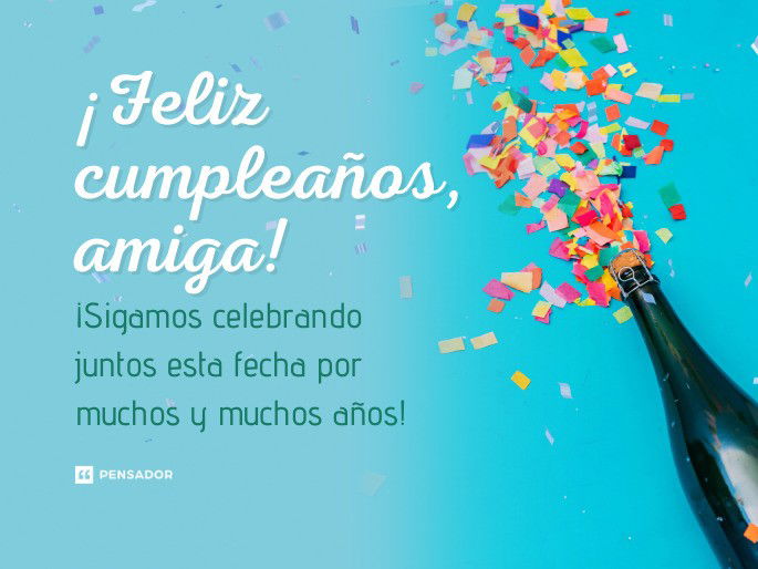 Feliz Cumpleanos Para Una Amiga