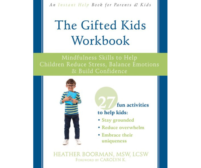 The Gifted Kids Workbook