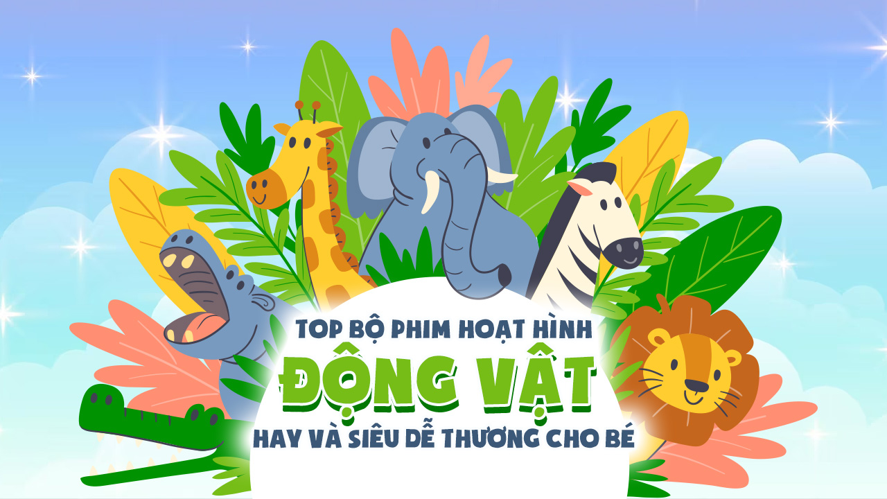 16 Bộ Phim Hoạt Hình Động Vật Dễ Thương Nhất Thế Giới