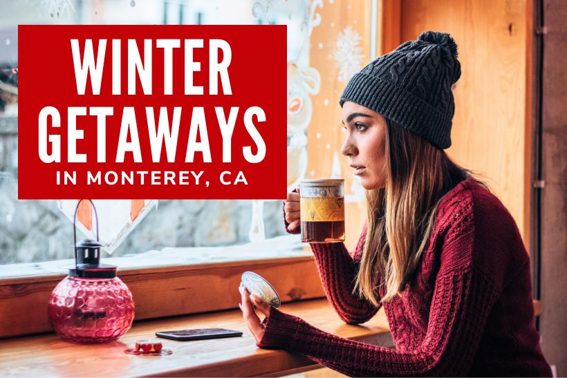 Winter Getaways in Monterey - Woman at a Cafe