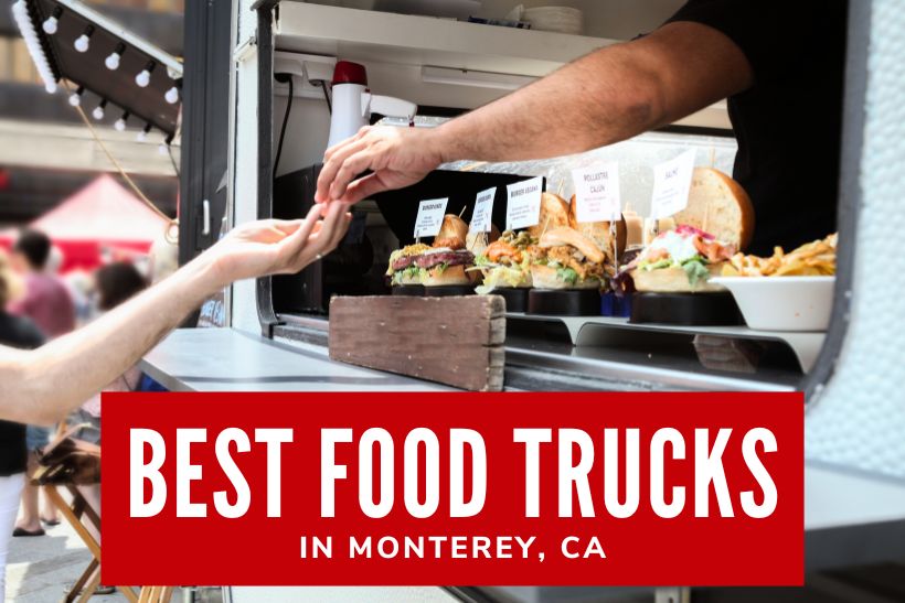 Best Food Trucks in Monterey