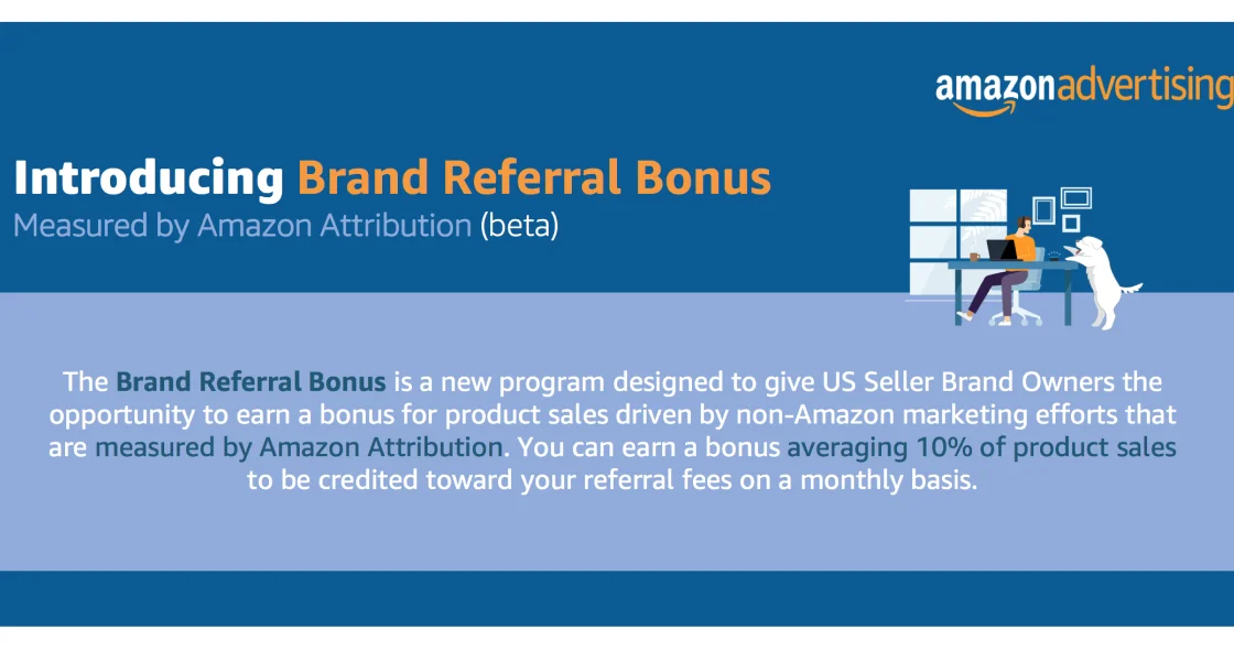 Brand Referral Bonus (BRB) : a new program for Amazon sellers!