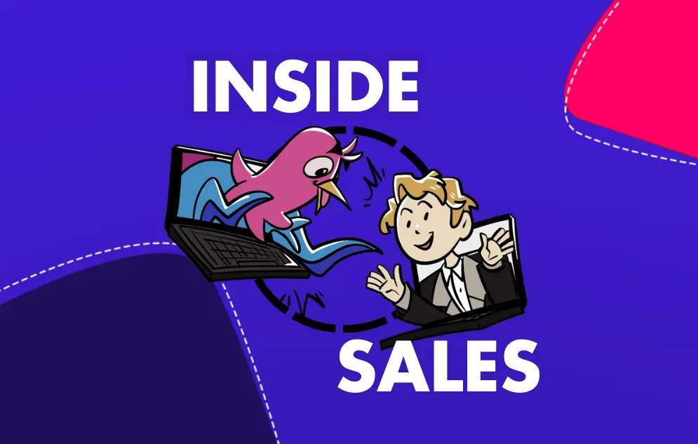 A cartoon of a man and a bird with the words Inside Sales.