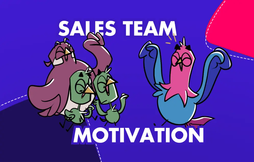 A cartoon of a sales team with the words sales team motivation.