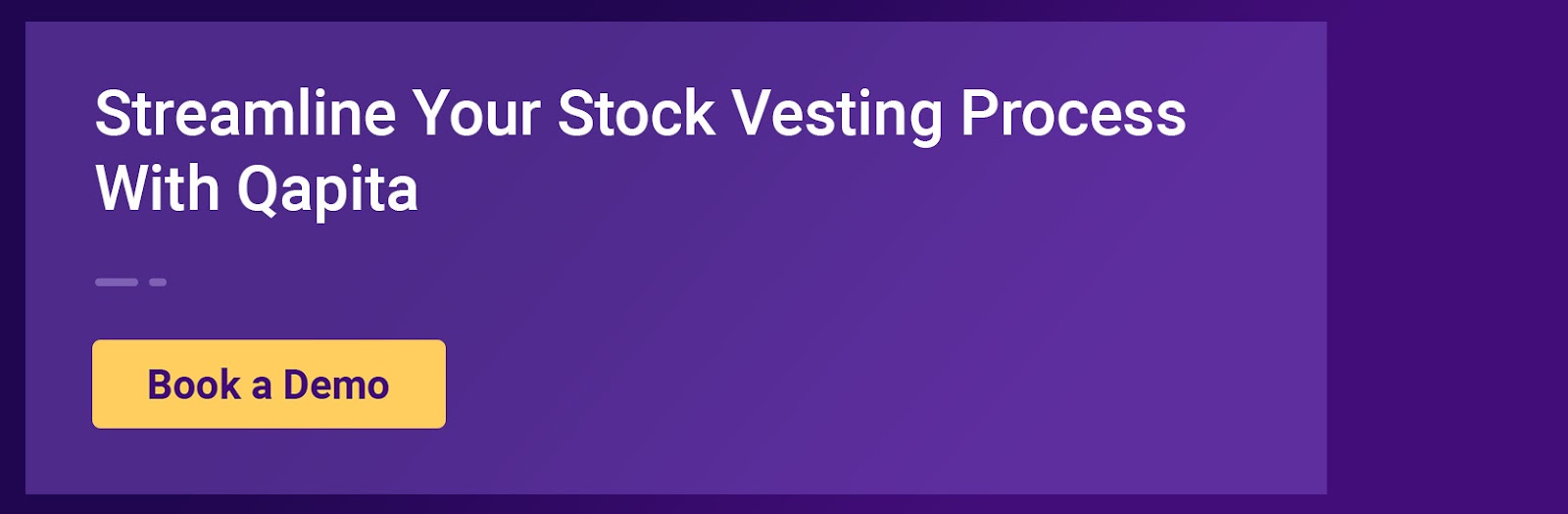 Qapita helps streamline your stock vesting process